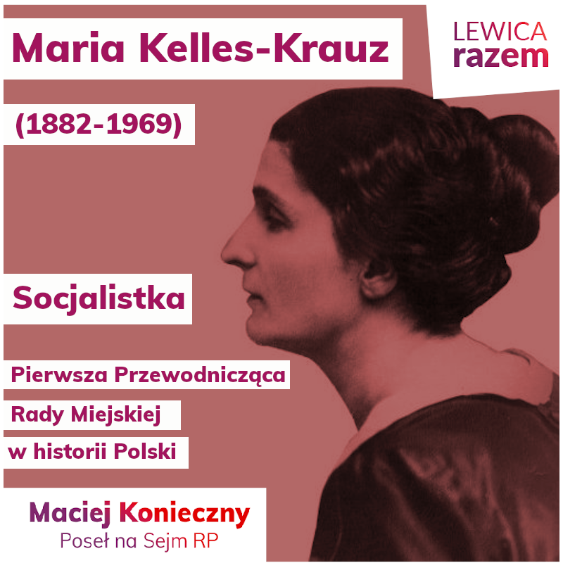 Dziś rocznica śmierci Marii Kelles-Krauz – polityczki Polskiej Partii Socjalisty