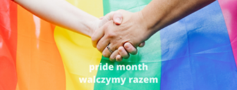 Image may contain: one or more people, text that says 'pride month walczymy razem'