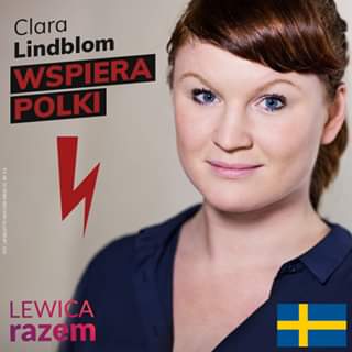 Szwedki są z Polkami w walce!  Clara Lindblom z Vänsterpartiet przesyła Wam ws
