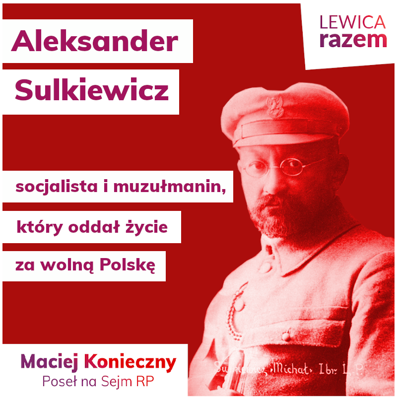 Dziś rocznica śmierci Aleksandra Sulkiewicza – polskiego Tatara, muzułmanina, dz